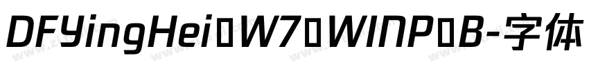 DFYingHei W7 WINP B字体转换